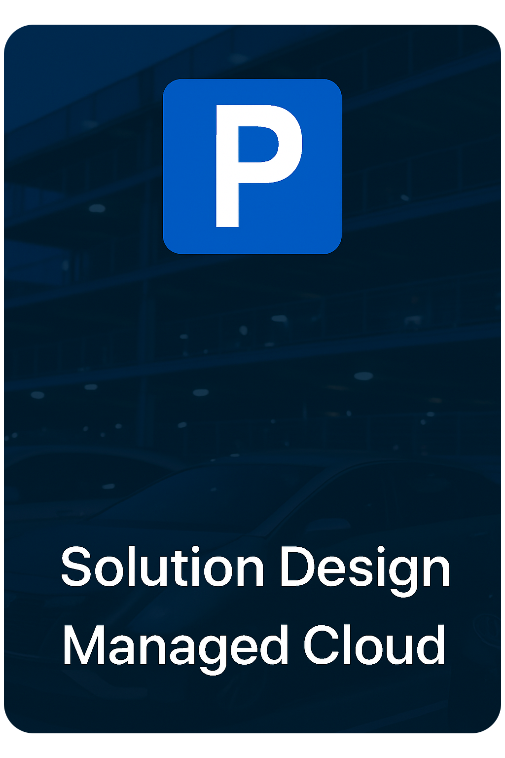 Parking Services Cloud Hosting